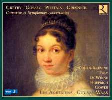 Gretry, Gossec, Pieltain: Concertos & Symphonies